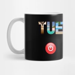 Tuesday Energy Mug